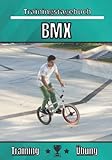 BMX trainingstagebuch: Übung und Training | Übungsplanung, Ziel und Verbesserung der Trainingseinheiten | Passion Sport für Kinder und Erwachsene | Trainings-Notizbuch |
