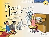 Piano Junior: Klavierschule 1: Die kreative und interaktive Klavierschule für Kinder. Band 1. Klavier. (Piano Junior - deutsche Ausgabe, Band 1)