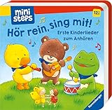 ministeps: Hör rein, sing mit! Erste Kinderlieder zum Anhören.: Ab 12 Monaten (ministeps Bücher)