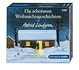 Die schönsten Weihnachtsgeschichten von Astrid Lindgren: Lesungen mit Musik