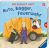 Wer braucht was? Auto, Bagger, Feuerwehr