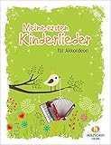 Meine ersten Kinderlieder: 27 Kinderlieder für den Anfangsunterricht am Akkordeon