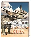 Wissen für clevere Kids. Dinosaurier und andere Tiere der Urzeit für clevere Kids: Lexikon mit über 1500 farbigen Abbildungen