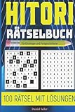 100 Hitori-Rätsel für Einsteiger: Rätselspiele als Gehirntraining: Zahlen-Ausschluss-Rätsel für Einsteiger und Fortgeschrittene