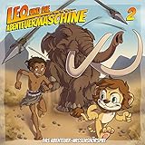 Leo und die Abenteuermaschine Folge 2 | Homo Sapiens | Mozart | Kinderhörspiel