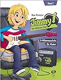 Jimmy! Der Gitarren-Chef Band 1: E-Gitarrenschule für Kinder