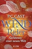 Wind Rider: Gefährten einer neuen Welt