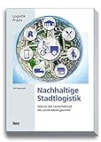 Nachhaltige Stadtlogistik: Warum das Lastenfahrrad die letzte Meile gewinnt