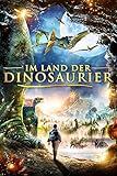 Im Land der Dinosaurier